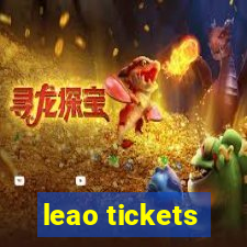 leao tickets